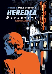 Heredia detective - Ramón Díaz Eterovic - E-Book