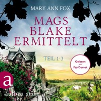 Mags Blake ermittelt - Teil 1-3 (Ungekürzt) - Mary Ann Fox - Hörbuch
