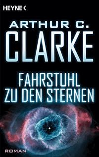 Fahrstuhl zu den Sternen - Arthur C. Clarke - E-Book