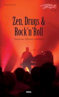Zen, Drugs & Rock'n'Roll - Michael Rensen - E-Book