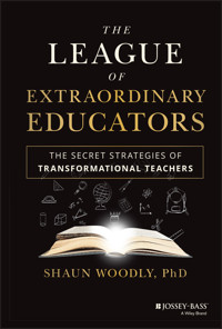 The League of Extraordinary Educators - Shaun Woodly - E-Book