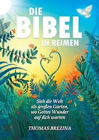 Die Bibel in Reimen - Thomas Brezina - E-Book