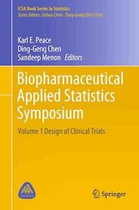 Biopharmaceutical Applied Statistics Symposium -  - E-Book