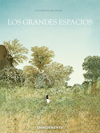 Los grandes espacios - Catherine Meurisse - E-Book