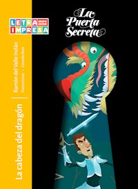 La cabeza del dragón - Ramón Del Valle Inclán - E-Book