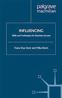 Influencing - F. Dent - E-Book