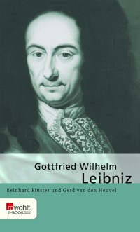 Gottfried Wilhelm Leibniz - Reinhard Finster - E-Book