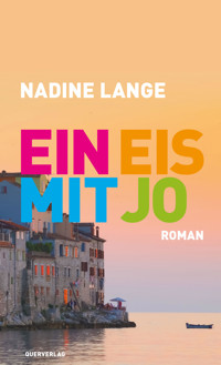 Ein Eis mit Jo - Nadine Lange - E-Book