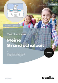 Mein Lapbook: Meine Grundschulzeit - Petra Mönning - E-Book