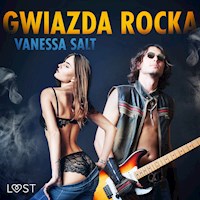 Gwiazda rocka - opowiadanie erotyczne - Vanessa Salt - Hörbuch