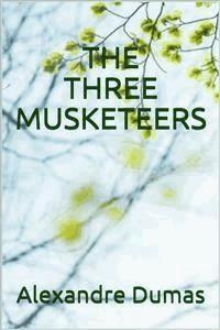 The Three Musketeers - Dumas Alexandre - E-Book