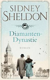 Diamanten-Dynastie - Sidney Sheldon - E-Book