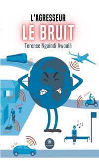 L’agresseur - Terence Nguindi Awoulé - E-Book