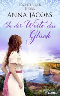 Töchter der Insel - In der Weite das Glück - Anna Jacobs - E-Book