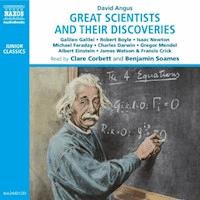 Great Scientists and Their Discoveries - David Angus - Hörbuch