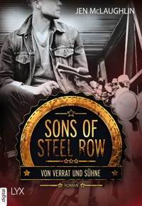 Sons of Steel Row - Von Verrat und Sühne - Jen McLaughlin - E-Book