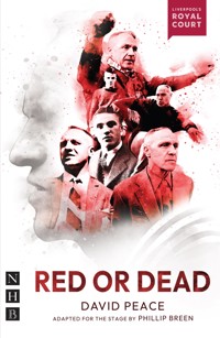 Red or Dead - David Peace - E-Book