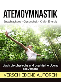 Atemgymnastik (Übersetzt) - Verschiedene Autoren - E-Book