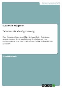 Bekenntnis als Abgrenzung - Susannah Krügener - E-Book