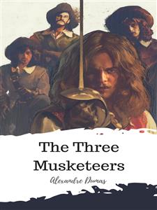 The Three Musketeers - Dumas Alexandre - E-Book