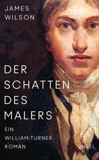 Der Schatten des Malers - James Wilson - E-Book