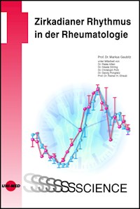 Zirkadianer Rhythmus in der Rheumatologie - Markus Gaubitz - E-Book