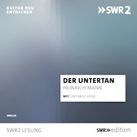 Der Untertan - Heinrich Mann - Hörbuch