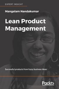 Lean Product Management - Mangalam Nandakumar - E-Book