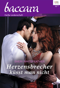 Herzensbrecher küsst man nicht - Sheri WhiteFeather - E-Book