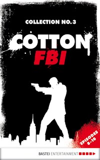 Cotton FBI Collection No. 3 - Peter Mennigen - E-Book