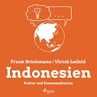 Indonesien - Kultur und Kommunikation (Ungekürzt) - Frank Brinkmann - Hörbuch
