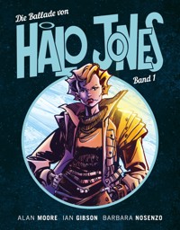 Die Ballade von Halo Jones (Band 1) - Alan Moore - E-Book