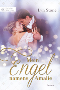 Mein Engel namens Amalie - Lyn Stone - E-Book