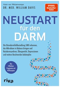 Neustart für den Darm - William Davis - E-Book