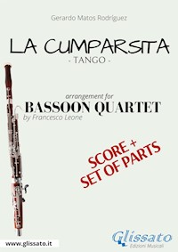 La Cumparsita - Bassoon Quartet score & parts - Francesco Leone - E-Book