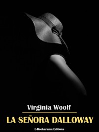 La señora Dalloway - Virginia Woolf - E-Book