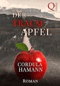 Der Traumapfel - Cordula Hamann - E-Book