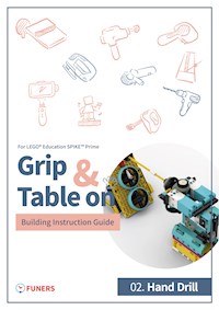 SPIKE™ Prime 02.Hand Drill Building Instruction Guide -  - E-Book