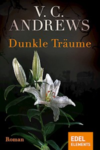 Dunkle Träume - V.C. Andrews - E-Book