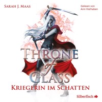Throne of Glass 2: Kriegerin im Schatten - Sarah J. Maas - Hörbuch