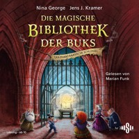 Die magische Bibliothek der Buks 3: Der Phantánasische Schlüssel - Nina George - Hörbuch