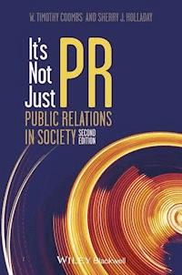 It's Not Just PR - W. Timothy Coombs - E-Book