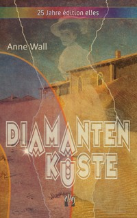 Diamantenküste - Anne Wall - E-Book