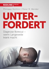 Unterfordert - Philippe Rothlin - E-Book