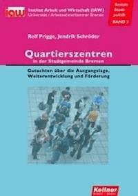 Quartierszentren in der Stadtgemeinde Bremen - Rolf Prigge - E-Book