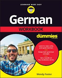 German Workbook For Dummies - Wendy Foster - E-Book