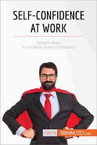 Self-Confidence at Work - 50minutes - E-Book
