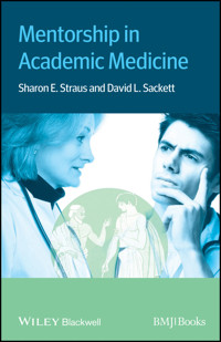Mentorship in Academic Medicine -  - E-Book