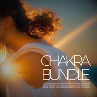Chakra Bundle 2023: Chakra-Reinigung und Zirbeldrüsen-Aktivierung für Anfänger - Tanja Kohl - Hörbuch