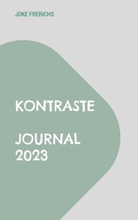 Kontraste Journal 2023 - Joke Frerichs - E-Book
